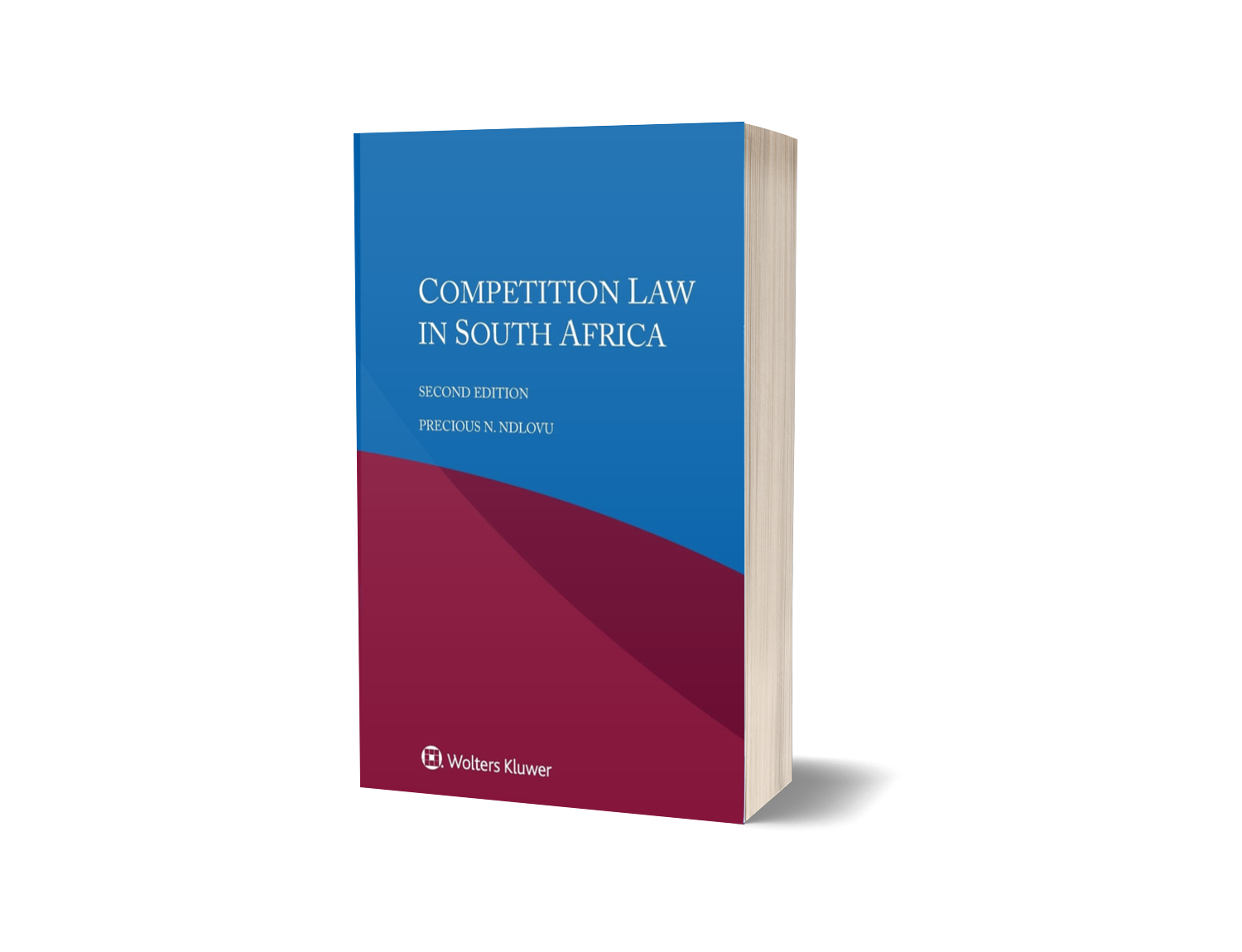 Ndlovu, Precious Competition Law in South Africa, 2nd ed. (2022) Wolters Kluwer