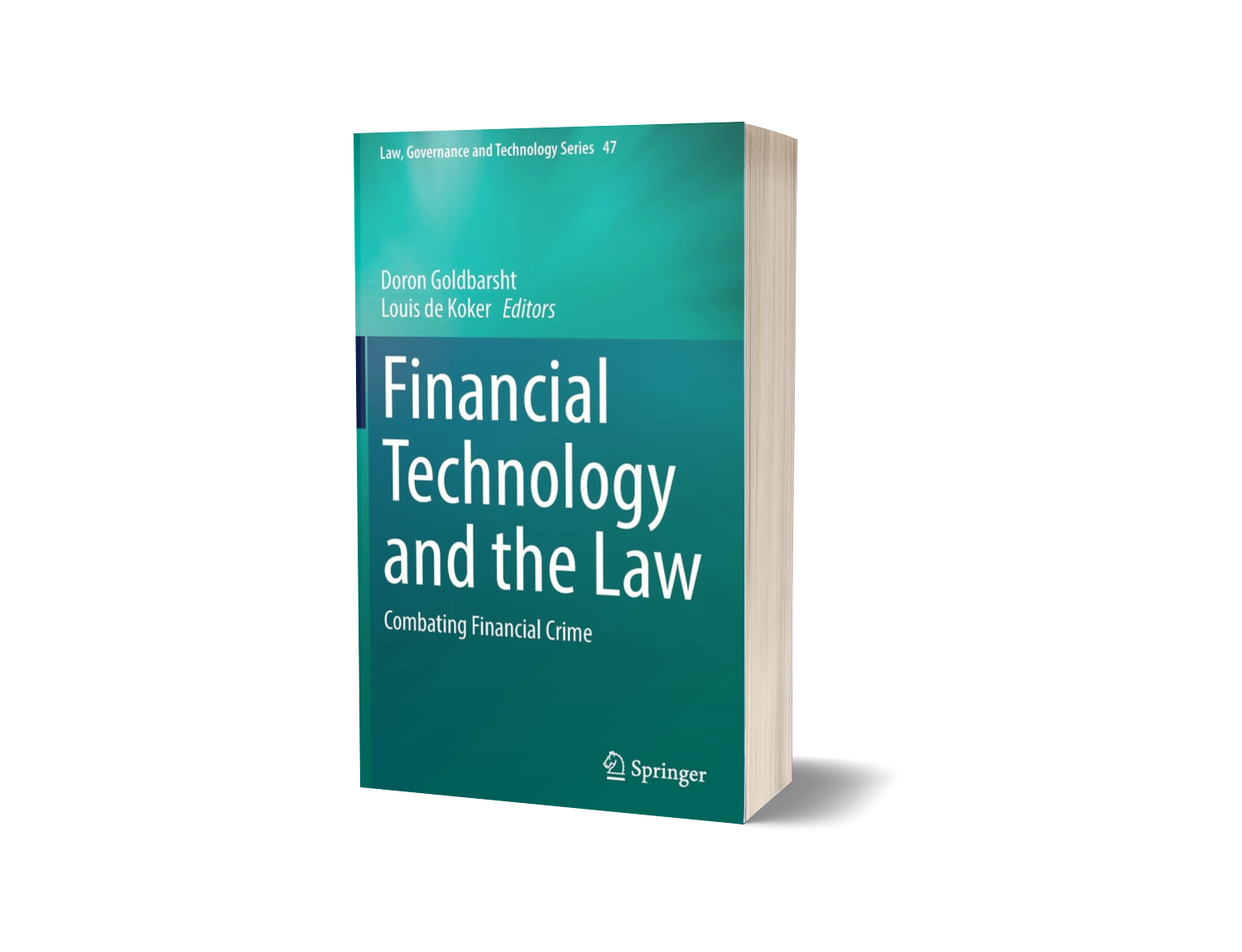 De Koker, Louis and Doron Goldbarsht (eds.) Financial Technology and the Law: Combating Financial Crime (2022) Springer, 328pp.