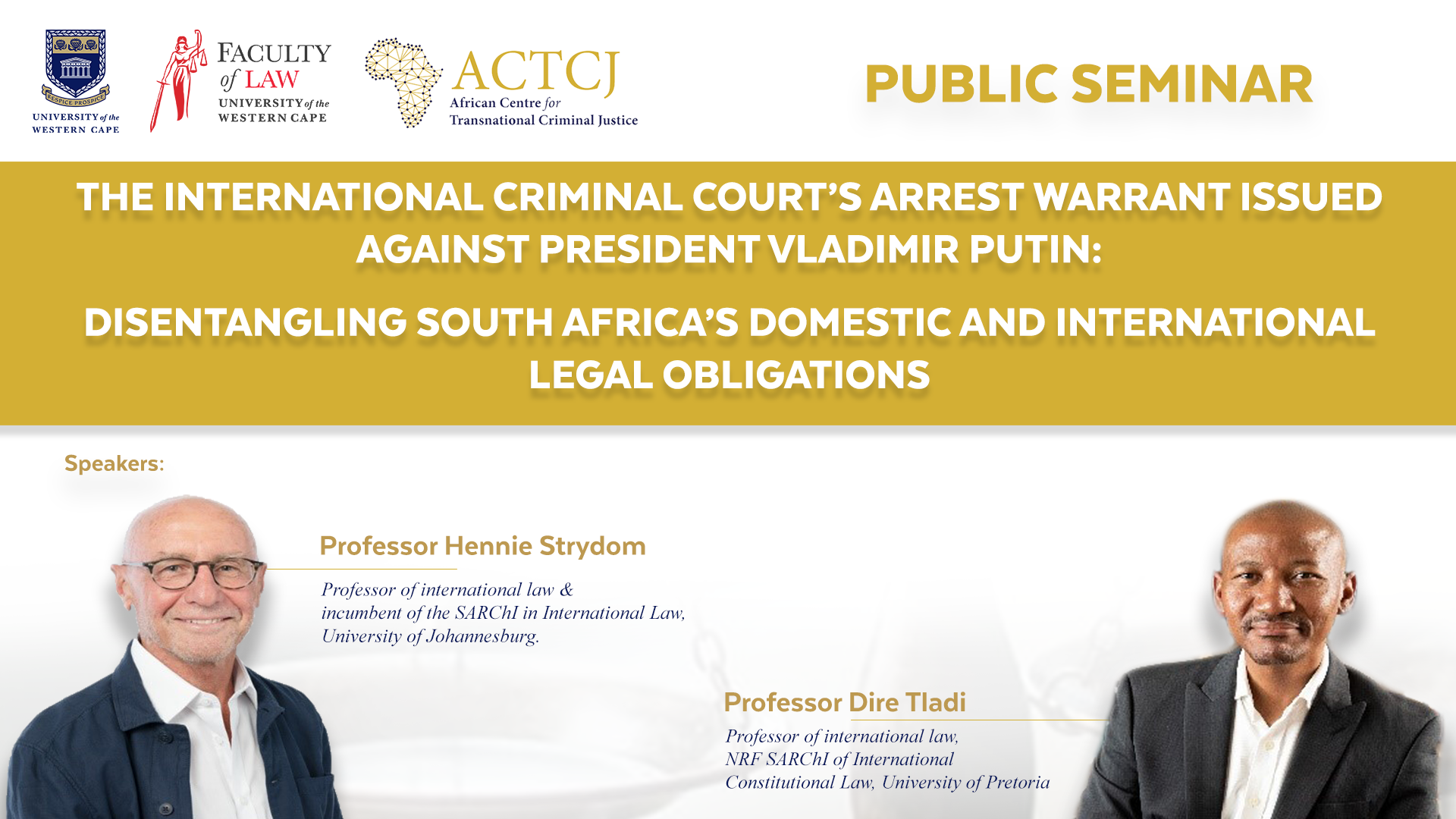 The Iccs Arrest Warrant Issued Against President Vladimir Putin Disentangling South Africas